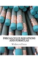 PreCalculus Equations and Formulas