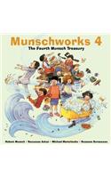 Munschworks 4: The Fourth Munsch Treasury
