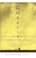 Gospel Reconciliation