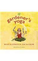 Gardener's Yoga