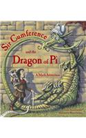 Sir Cumference and Dragon of Pi