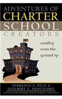 Adventures of Charter School Creators