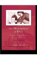 The Metaphor of Play