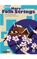 More Folk Strings for Ensemble: Violin Ensemble