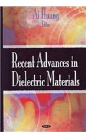 Recent Advances in Dielectric Materials