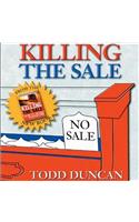 Killing the Sale