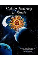 Caleb's Journey to Earth