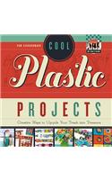Cool Plastic Projects: Creative Ways to Upcycle Your Trash Into Treasure