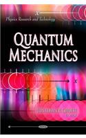 Quantum Mechanics