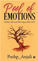 Pool of Emotions