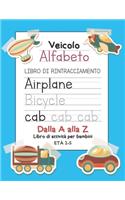 Veicolo Alfabeto Libro Di Rintracciamento Dalla A alla Z Libro di attività per bambini Età 2-5