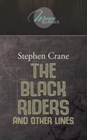 The Black Riders and Other Lines