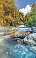 Voice Will Run