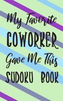My Favorite Coworker Gave Me This Sudoku Book