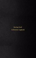 Racing Card Collection Logbook