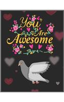 You are Awesome: Pigeon & Calendar, Daily Weekly Planner with Monthly quick-view/over view with 2020 Planner