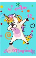 I am 12 & Magical