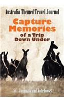 Australia Themed Travel Journal: Capture Memories of a Trip Down Under