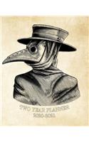 2020-2021 Two Year Planner: Vintage Plague Doctor Mask Goth Weekly 2020-2021 Planner Organizer. Perfect Two Year Motivational Agenda Schedule with Vision Board, Habit Tracker D