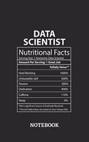 Nutritional Facts Data Scientist Awesome Notebook: 6x9 inches - 110 dotgrid pages - Greatest Passionate working Job Journal - Gift, Present Idea