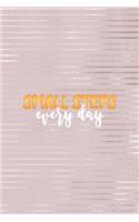 Small Steps Every Day: Short People Notebook Journal Composition Blank Lined Diary Notepad 120 Pages Paperback Pink Strokes
