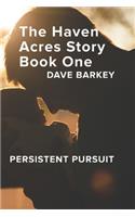 The Haven Acres Story Book One