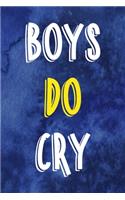 Boys Do Cry