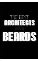 The Best Architects Have Beards: Food Journal - Track Your Meals - Eat Clean And Fit - Breakfast Lunch Diner Snacks - Time Items Serving Cals Sugar Protein Fiber Carbs Fat - 110 Pag