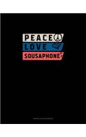 Peace Love Sousaphone: Genkouyoushi Notebook