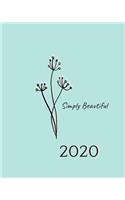 Simply Beautiful 2020: 8x10 Planner Yearly Overview, Monthly Views and Weekly Spread Includes Notes Pages: Mint and Pink Floral Minimal Design