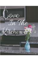 Love In The Kitchen