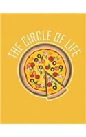 Pizza The Circle Of Life Notebook - 5x5 Quad Ruled: 8.5 x 11 - 200 Pages - Graph Paper - School Student Teacher Office