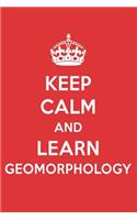 Keep Calm and Learn Geomorphology: Geomorphology Designer Notebook