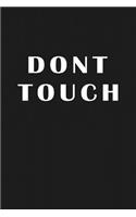 Don't Touch