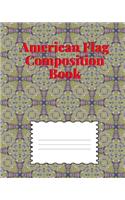 American Flag Composition Notebook