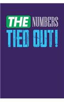 The Numbers Tied Out!: Dark Purple, Green & Blue Design, Blank College Ruled Line Paper Journal Notebook for Accountants and Their Families. (Bookkeeping and Tax Season 6 