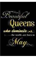 Beautiful Queens Who Dominate The World Are Born In May: May Queen Birthday Journal