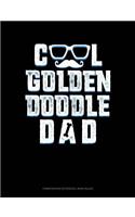 Cool Goldendoodle Dad