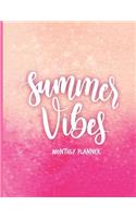 Summer Vibes Monthly Planner: Undated Month At A Glance Journal Pocket Notebook, Personal Goals Appointments Logbook Organizer, For Writing Logging Planning Scheduling, Note-taki