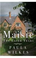 Maisie - The Later Years
