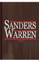 Bernie Sander Elizabeth Warren 2020 Journal Notebook: Blank Lined Ruled for Writing 6x9 120 Pages