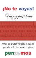 ?no Te Vayas! YA Joy Prejidente