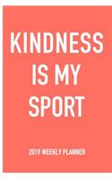 Kindness Is My Sport