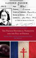French Historical Narrative and the Fall of France