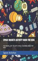 Space Rockets Activity Book for Kids