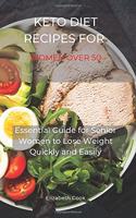 Keto Diet Recipes for Women Over 50