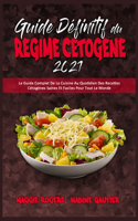 Guide Définitif Du Régime Cétogène 2021