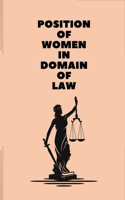 Position of women in domain of law