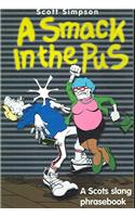A Smack in the Pus