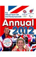 Official Team GB and Paralympics GB Annual